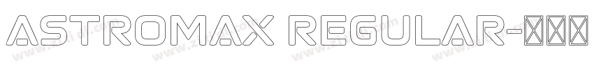 Astromax Regular字体转换